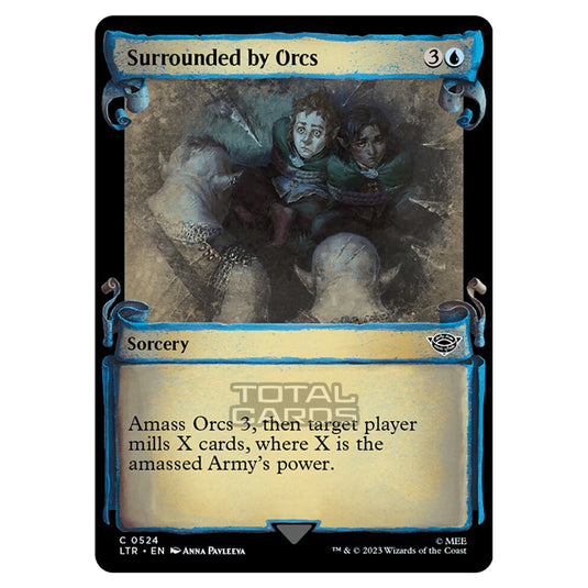 Magic The Gathering - The Lord of the Rings - Tales of Middle-Earth - Surrounded by Orcs - 0524