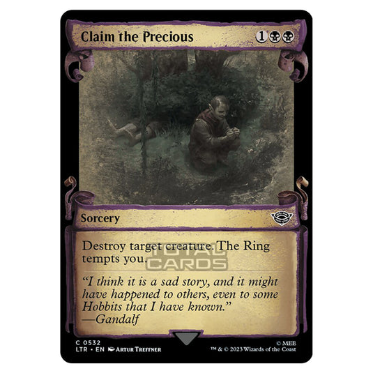 Magic The Gathering - The Lord of the Rings - Tales of Middle-Earth - Claim the Precious - 0532