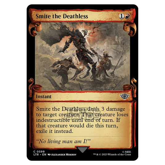 Magic The Gathering - The Lord of the Rings - Tales of Middle-Earth - Smite the Deathless - 0599