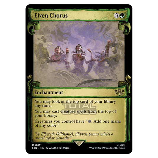 Magic The Gathering - The Lord of the Rings - Tales of Middle-Earth - Elven Chorus - 0611