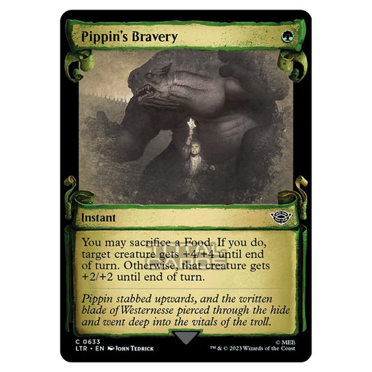 Magic The Gathering - The Lord of the Rings - Tales of Middle-Earth - Pippin's Bravery - 0633