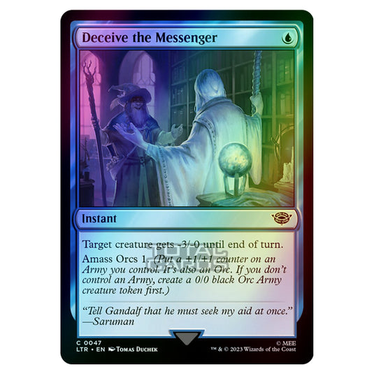 Magic The Gathering - The Lord of the Rings - Tales of Middle-Earth - Deceive the Messenger - 0047 (Foil)