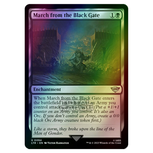 Magic The Gathering - The Lord of the Rings - Tales of Middle-Earth - March from the Black Gate - 0094 (Foil)