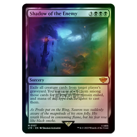 Magic The Gathering - The Lord of the Rings - Tales of Middle-Earth - Shadow of the Enemy - 0107 (Foil)