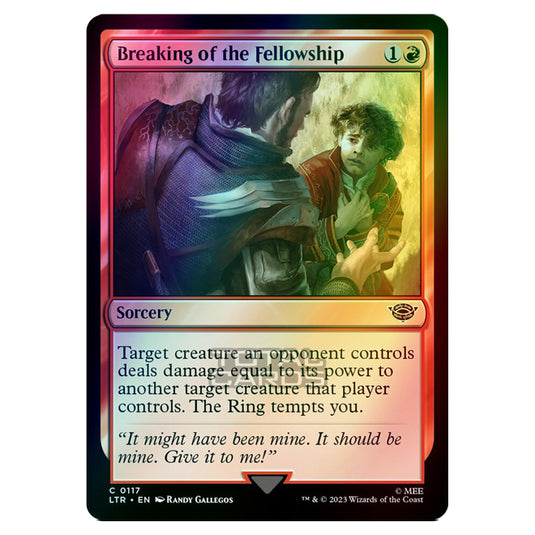 Magic The Gathering - The Lord of the Rings - Tales of Middle-Earth - Breaking of the Fellowship - 0117 (Foil)