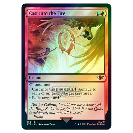Magic The Gathering - The Lord of the Rings - Tales of Middle-Earth - Cast into the Fire - 0118 (Foil)