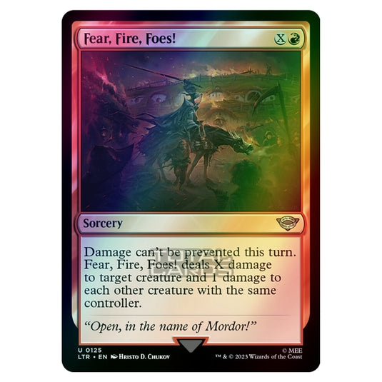 Magic The Gathering - The Lord of the Rings - Tales of Middle-Earth - Fear, Fire, Foes! - 0125 (Foil)