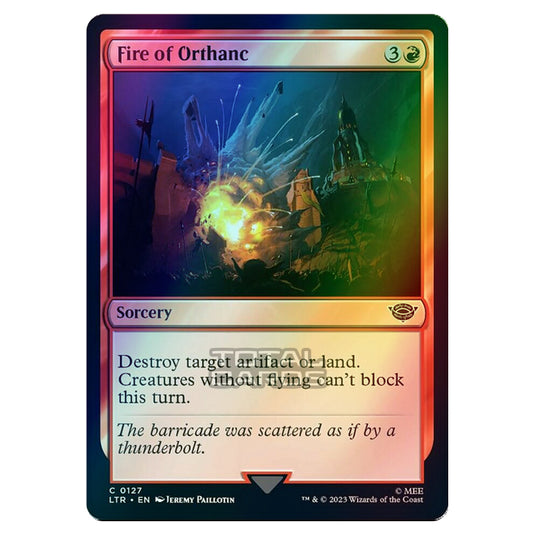 Magic The Gathering - The Lord of the Rings - Tales of Middle-Earth - Fire of Orthanc - 0127 (Foil)