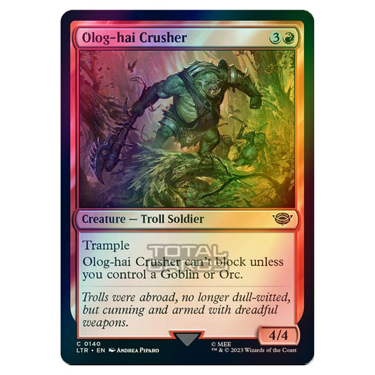 Magic The Gathering - The Lord of the Rings - Tales of Middle-Earth - Olog-hai Crusher - 0140 (Foil)