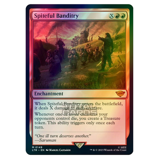 Magic The Gathering - The Lord of the Rings - Tales of Middle-Earth - Spiteful Banditry - 0149 (Foil)