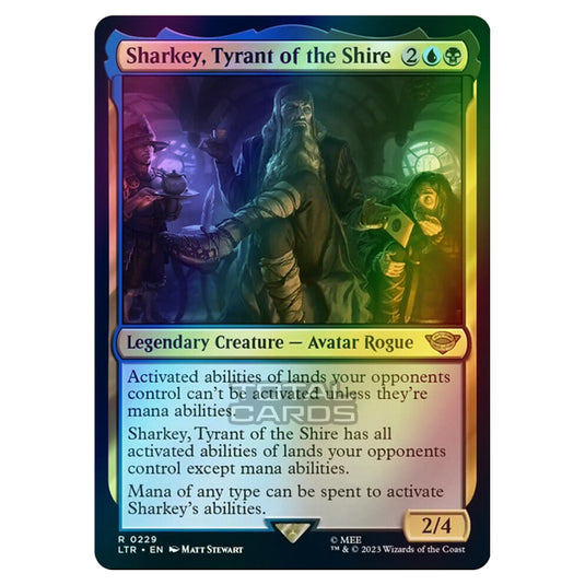 Magic The Gathering - The Lord of the Rings - Tales of Middle-Earth - Sharkey, Tyrant of the Shire - 0229 (Foil)