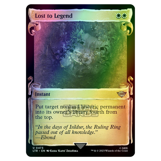 Magic The Gathering - The Lord of the Rings - Tales of Middle-Earth - Lost to Legend - 0473 (Foil)