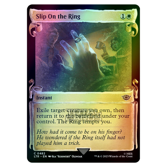 Magic The Gathering - The Lord of the Rings - Tales of Middle-Earth - Slip On the Ring - 0482 (Foil)