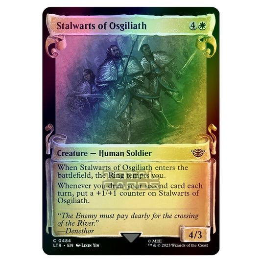 Magic The Gathering - The Lord of the Rings - Tales of Middle-Earth - Stalwarts of Osgiliath - 0484 (Foil)