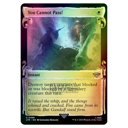 Magic The Gathering - The Lord of the Rings - Tales of Middle-Earth - You Cannot Pass! - 0489 (Foil)