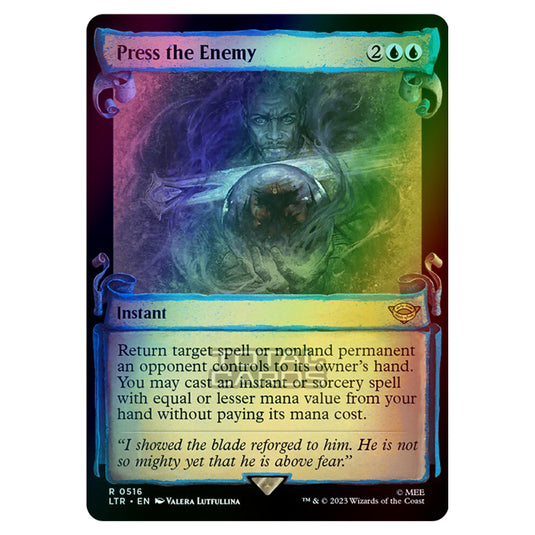 Magic The Gathering - The Lord of the Rings - Tales of Middle-Earth - Press the Enemy - 0516 (Foil)