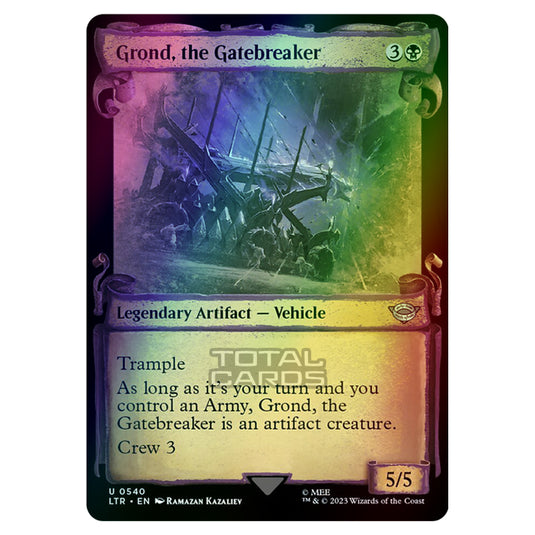 Magic The Gathering - The Lord of the Rings - Tales of Middle-Earth - Grond, the Gatebreaker - 0540 (Foil)