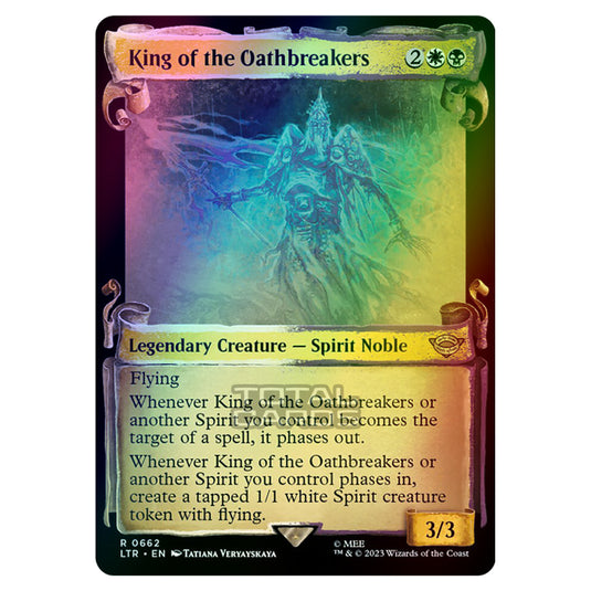 Magic The Gathering - The Lord of the Rings - Tales of Middle-Earth - King of the Oathbreakers - 0662 (Foil)