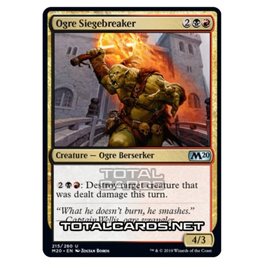 Magic The Gathering - Core Set 2020 - Ogre Siegebreaker - 215/280