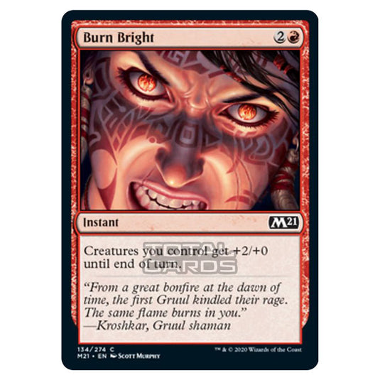 Magic The Gathering - Core Set 2021 - Burn Bright - 134/274