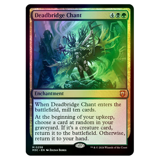 Magic The Gathering - Modern Horizons 3 Commander  - Deadbridge Chant - 0258 (Foil)