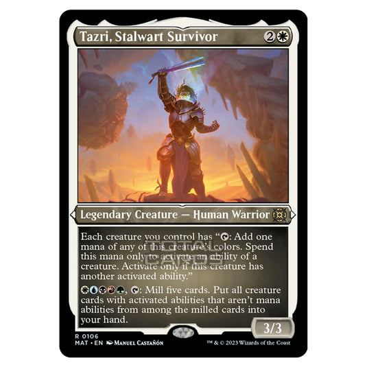 Magic The Gathering - March of the Machine - The Aftermath - Tazri Stalwart Survivor (Etched Foil Card)  - 0106