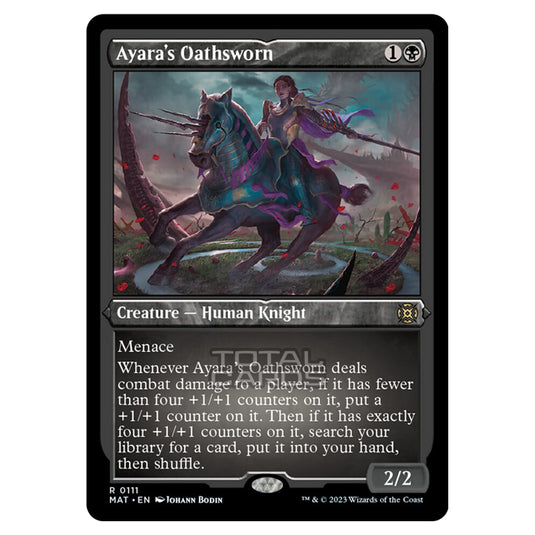 Magic The Gathering - March of the Machine - The Aftermath - Ayaras Oathsworn (Etched Foil Card)  - 0111