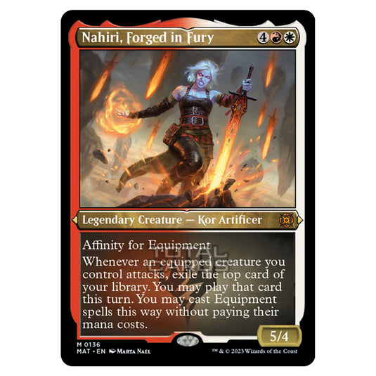 Magic The Gathering - March of the Machine - The Aftermath - Nahiri Forged in Fury (Etched Foil Card)  - 0136