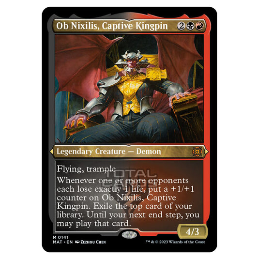 Magic The Gathering - March of the Machine - The Aftermath - Ob Nixilis Captive Kingpin (Etched Foil Card)  - 0141