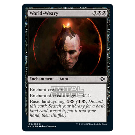 Magic The Gathering - Modern Horizons 2 - World-Weary - 109/303