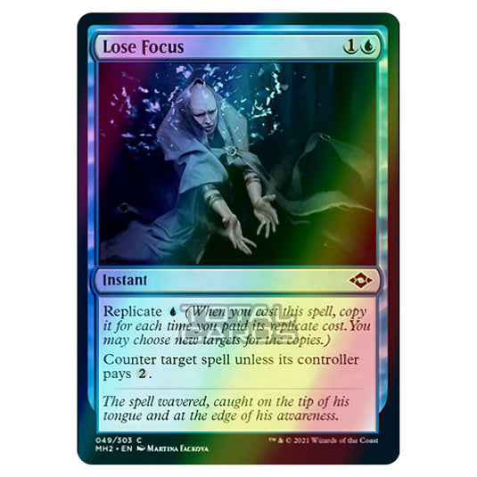 Magic The Gathering - Modern Horizons 2 - Lose Focus - 49/303 (Foil)