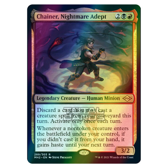 Magic The Gathering - Modern Horizons 2 - Chainer, Nightmare Adept - 289/303 (Etched Foil)