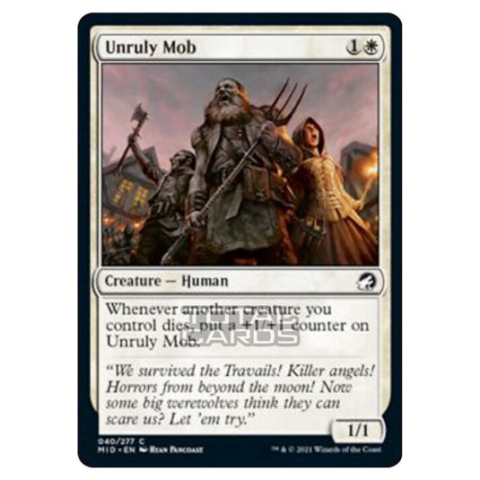 Magic The Gathering - Innistrad - Midnight Hunt - Unruly Mob - 40/277