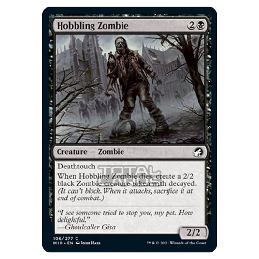 Magic The Gathering - Innistrad - Midnight Hunt - Hobbling Zombie - 106/277