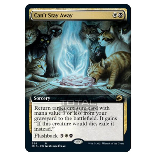 Magic The Gathering - Innistrad - Midnight Hunt - Can't Stay Away - 368/277