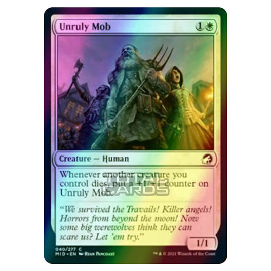 Magic The Gathering - Innistrad - Midnight Hunt - Unruly Mob - 40/277 (Foil)