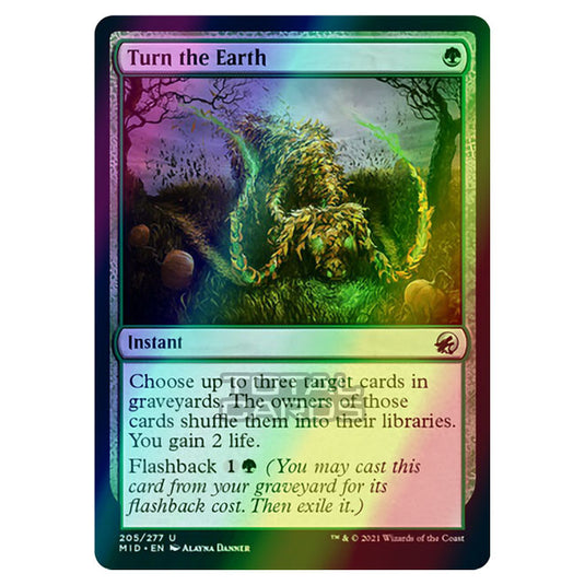 Magic The Gathering - Innistrad - Midnight Hunt - Turn the Earth - 205/277 (Foil)