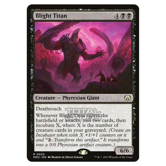 Magic The Gathering - March of the Machine - Commander - Blight Titan- 0025