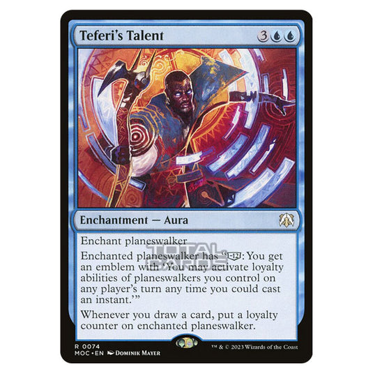 Magic The Gathering - March of the Machine - Commander - Teferi's Talent- 0074