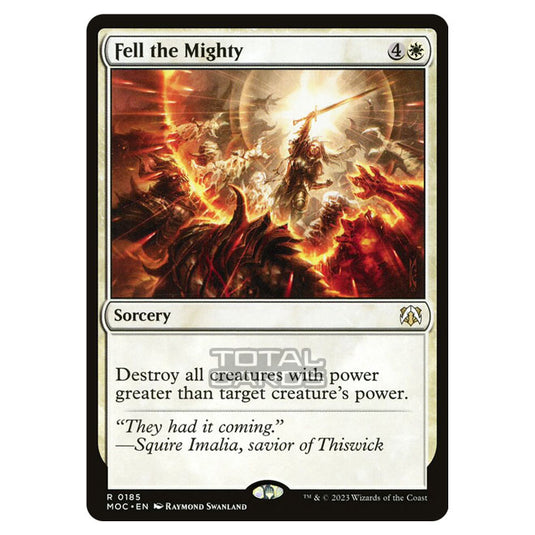 Magic The Gathering - March of the Machine - Commander - Fell the Mighty - 0185