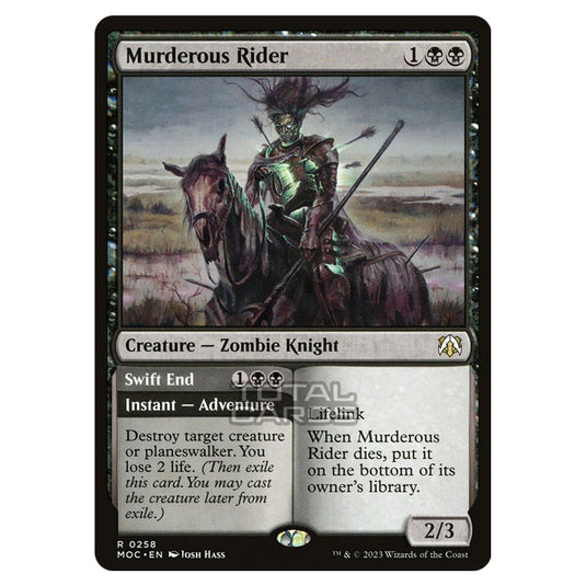 Magic The Gathering - March of the Machine - Commander - Murderous Rider // Swift End - 0258