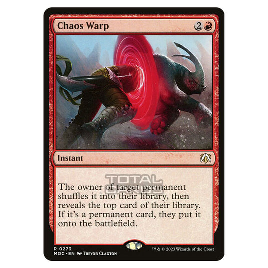 Magic The Gathering - March of the Machine - Commander - Chaos Warp - 0273