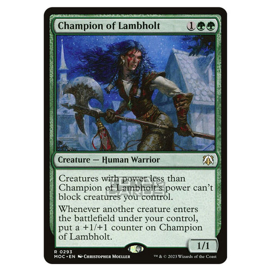 Magic The Gathering - March of the Machine - Commander - Champion of Lambholt - 0293