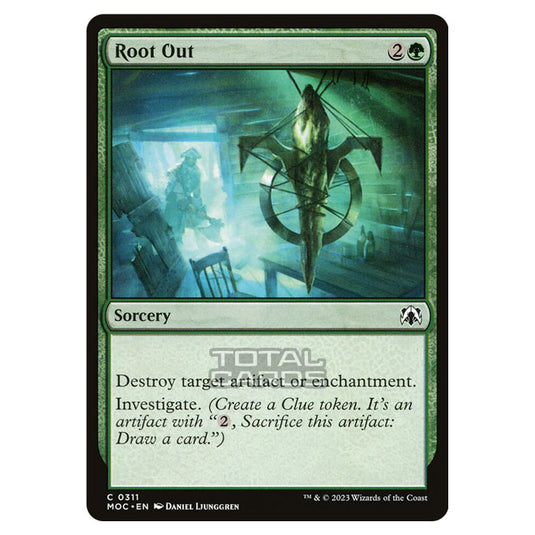 Magic The Gathering - March of the Machine - Commander - Root Out - 0311