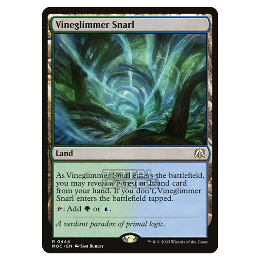 Magic The Gathering - March of the Machine - Commander - Vineglimmer Snarl - 0444