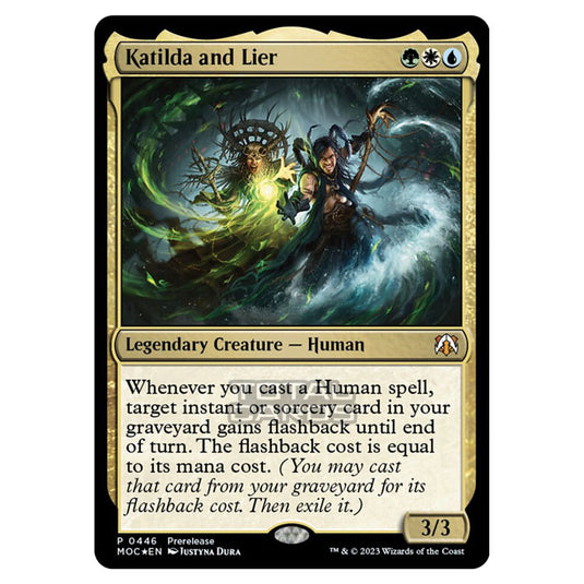 Magic The Gathering - March of the Machine - Commander - Katilda and Lier - 0446