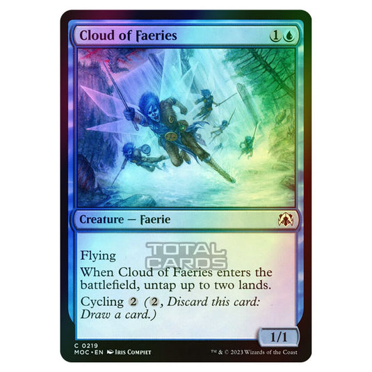 Magic The Gathering - March of the Machine - Commander - Cloud of Faeries - 0219 (Foil)