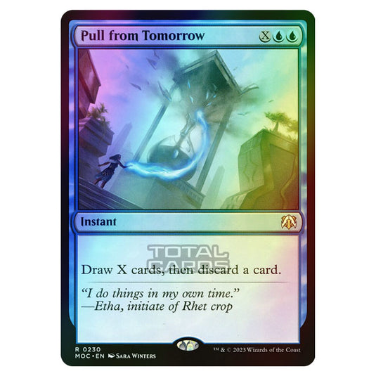 Magic The Gathering - March of the Machine - Commander - Pull from Tomorrow - 0230 (Foil)