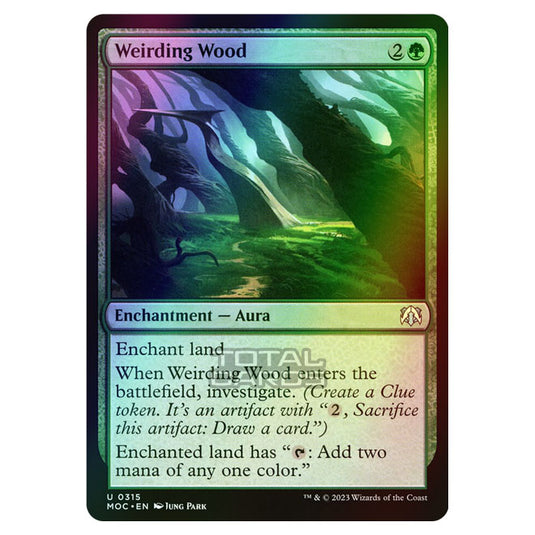 Magic The Gathering - March of the Machine - Commander - Weirding Wood - 0315 (Foil)
