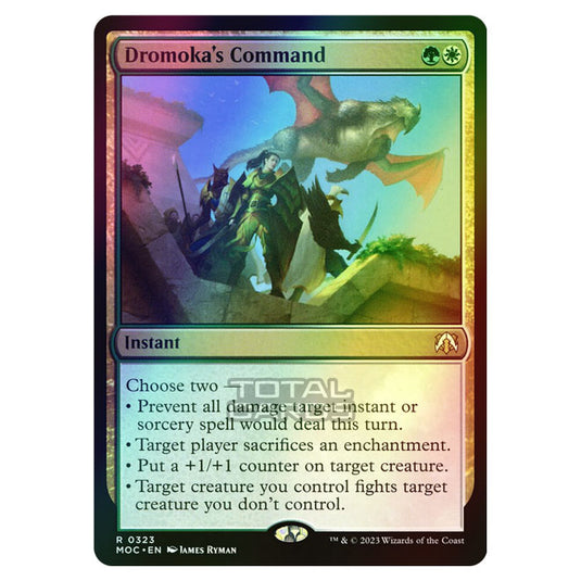 Magic The Gathering - March of the Machine - Commander - Dromoka's Command - 0323 (Foil)